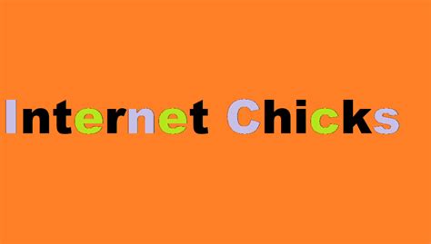 internetchickd|Home